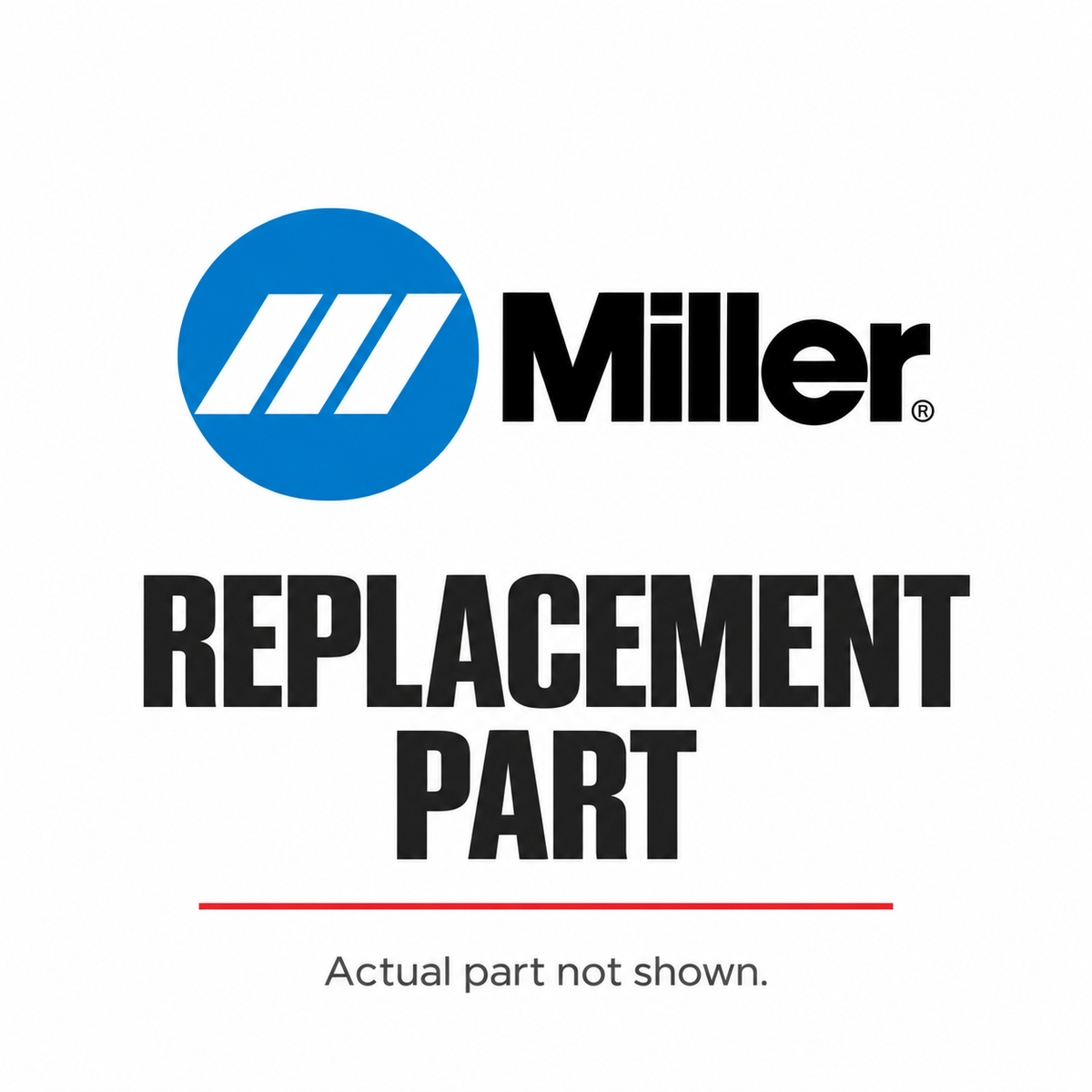 Miller Electric replacement parts placeholder